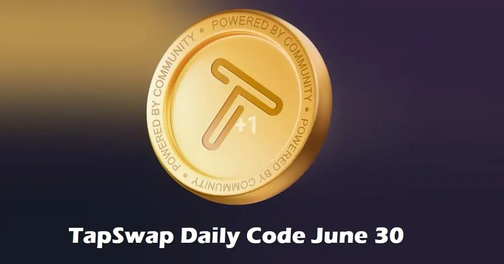 TapSwap Daily Code June 30 [Get Free 200.000 Coins]