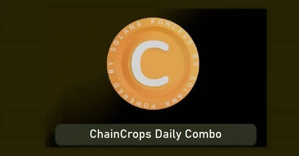 ChainCrops Daily Combo