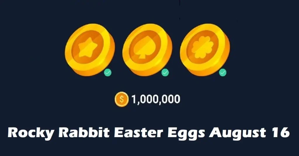 Rocky Rabbit Easter Eggs August 16 [For 1 Million Points]