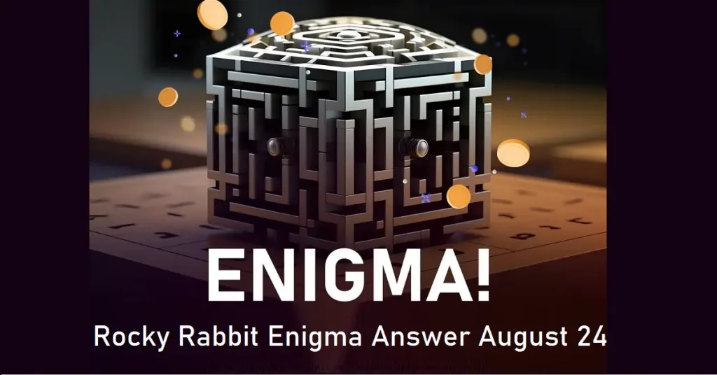 Rocky Rabbit Enigma Answer August 24