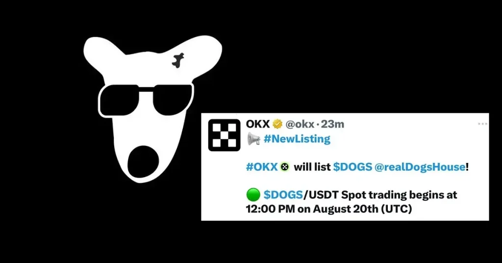 DOGS Token Set to Be Listed on OKX and ByBit Exchanges