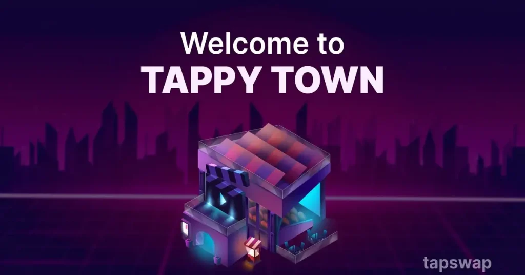 TapSwap's Tappy Town is Now Available: Build Your Own City