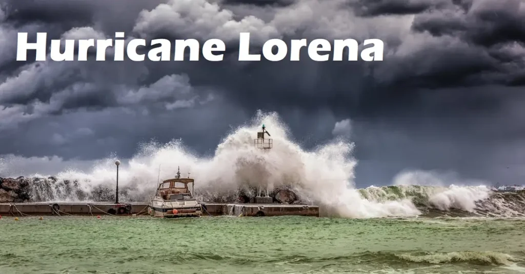What's Hurricane Lorena and How Serious Is That?