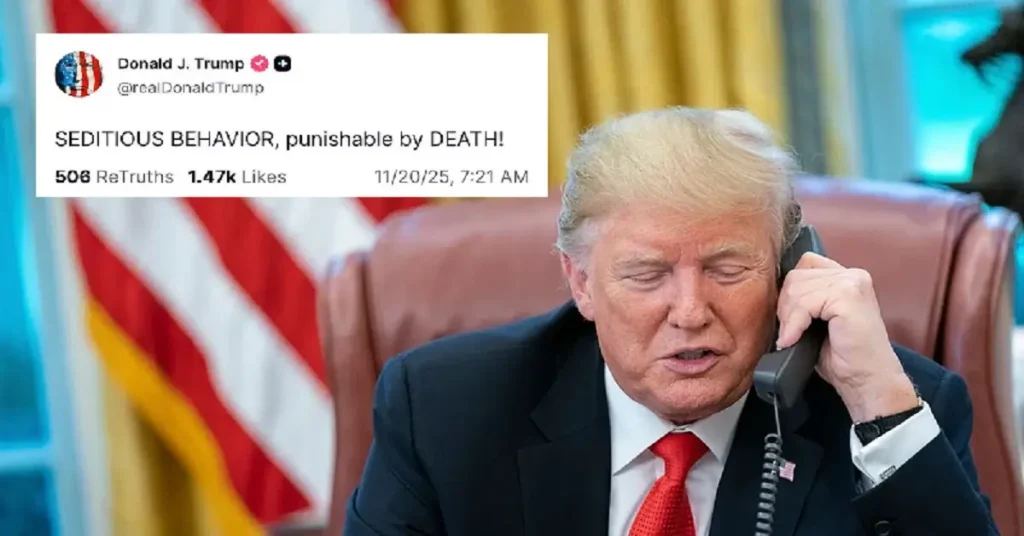 Trump’s ‘sedition’ attacks on Democrats: His Words “SEDITION. DEATH.”